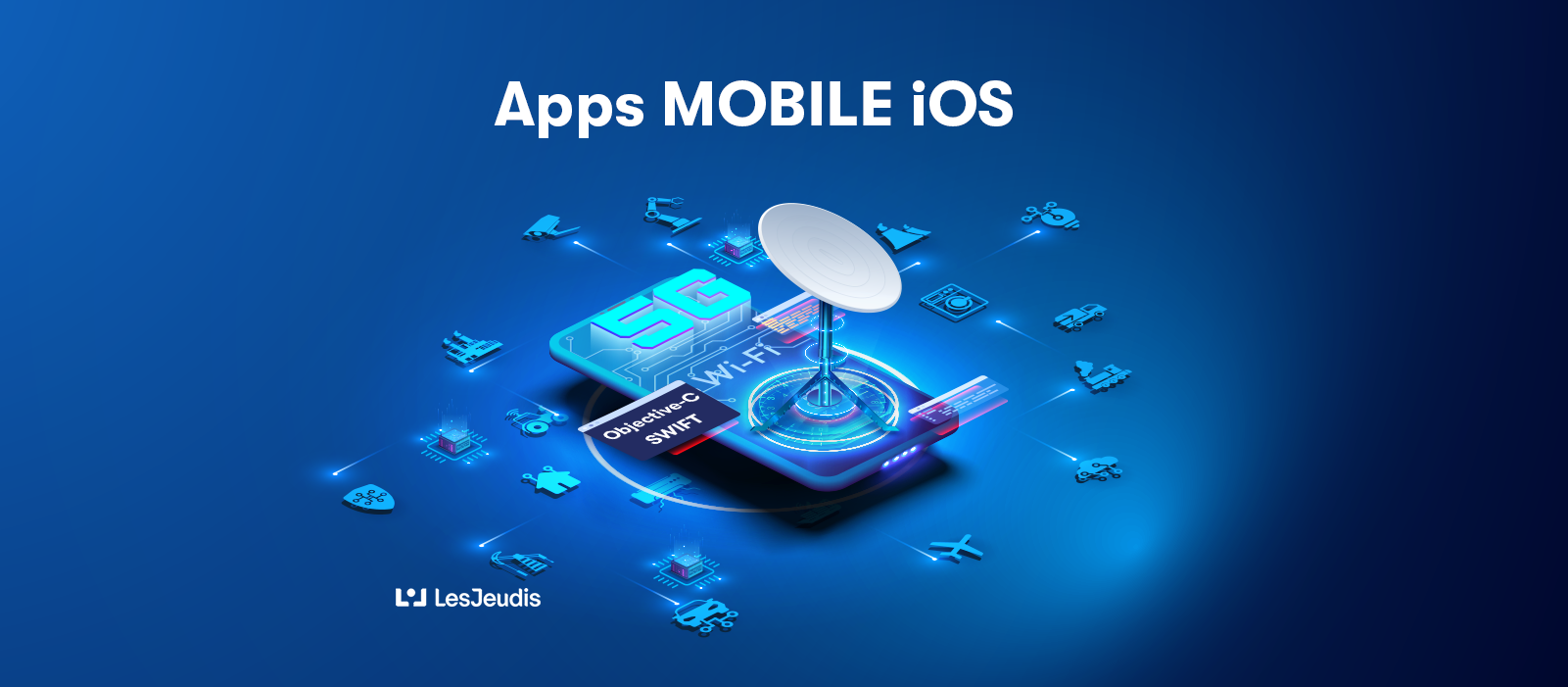 Comment créer une application iOS | Blog Les Jeudis