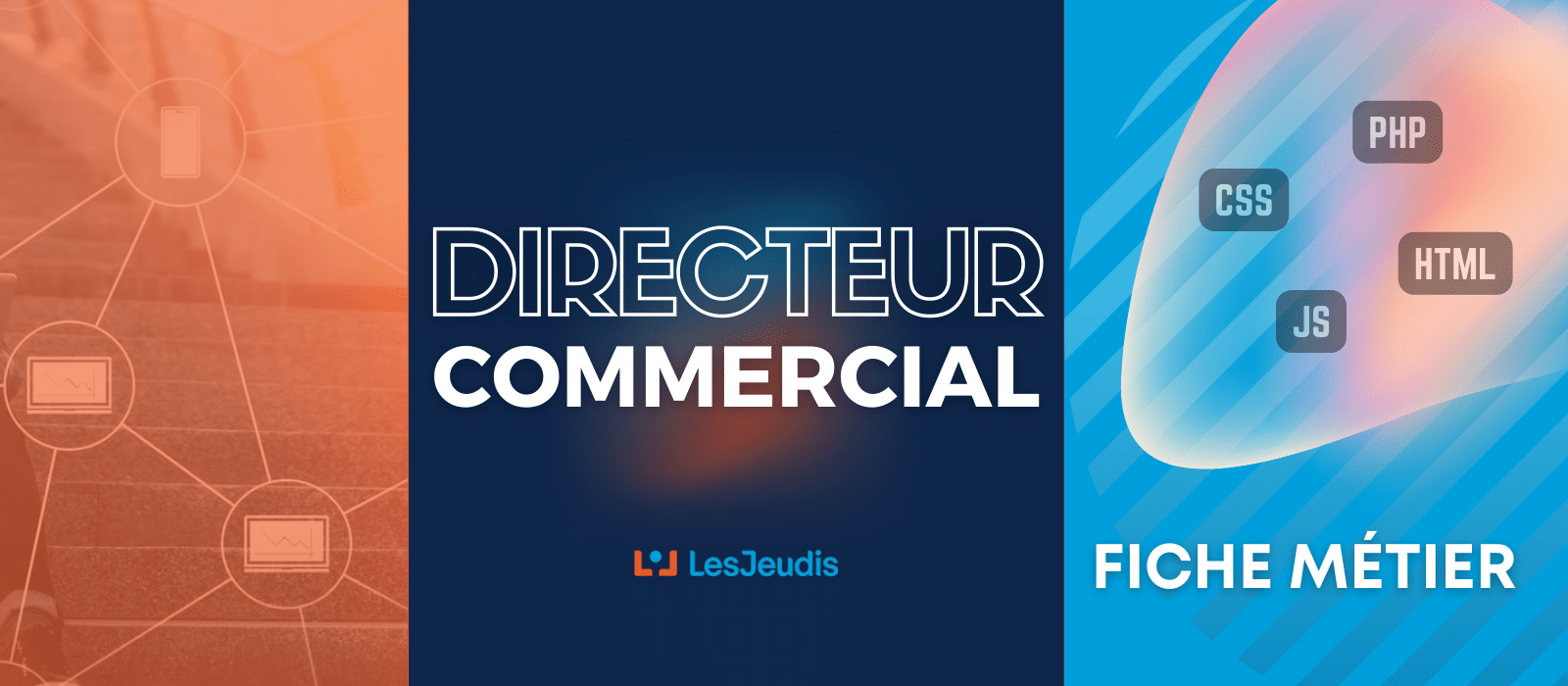 Directeur Commercial Fiche Métier Blog Les Jeudis 4271